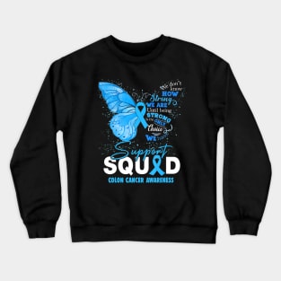 Colon Cancer Awareness Support Aquad Butterfly Crewneck Sweatshirt